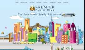 
							         Premier Pediatrics | The Place for Your Family | Serving NYC + BKLYN ...								  
							    
