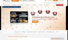 
							         Prepaid Cards in India - Find the Best Prepaid Cards - ICICI Bank								  
							    