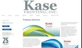 
							         Prepress Services - Kase Printing								  
							    