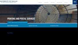
							         Printing and Postal Services - University of Dallas								  
							    