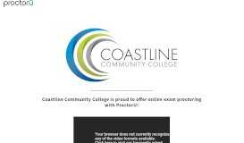 
							         ProctorU Portal | Coastline Community College								  
							    