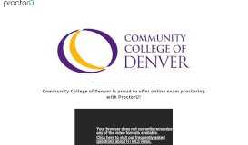 
							         ProctorU Portal | Community College of Denver								  
							    