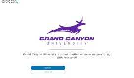 
							         ProctorU Portal | Grand Canyon University								  
							    