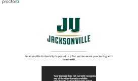 
							         ProctorU Portal | Jacksonville University								  
							    