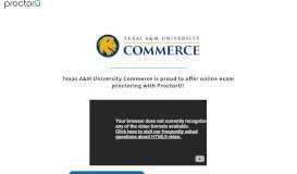 
							         ProctorU Portal | Texas A&M University Commerce								  
							    