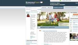
							         Products & Services - SchoolsFirst FCU								  
							    