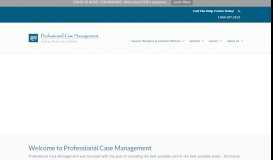 
							         Professional Case Management: Home								  
							    