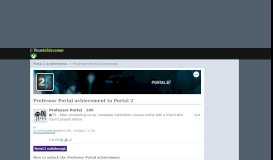 
							         Professor Portal Achievement in Portal 2 - TrueAchievements								  
							    