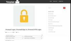 
							         Promail Login | Promail Sign In | Promail PTD Login - TECPLAC								  
							    