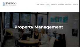 
							         Property Management Services | Indigo Real Estate Services								  
							    