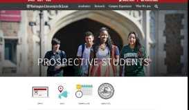 
							         Prospective Students – Washington University in St. Louis								  
							    