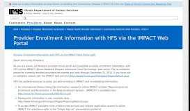 
							         Provider Enrollment Information with HFS via the IMPACT Web Portal								  
							    
