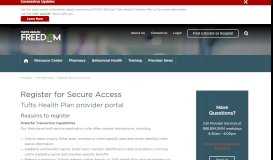 
							         Providers Register for Access to Secure Portal | Tufts Health Freedom ...								  
							    