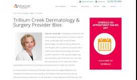 
							         Providers - Trillium Creek Dermatology								  
							    