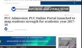 
							         PUC Admission: PUC Online Portal launched to map ... - Tech Observer								  
							    