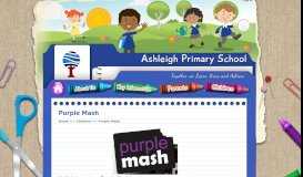 
							         Purple Mash | Ashleigh Primary School								  
							    