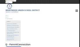 
							         Q - ParentConnection - Brentwood - Brentwood Union School District								  
							    