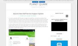 
							         Quark's New Self-Service Support System | PLANET QUARK								  
							    