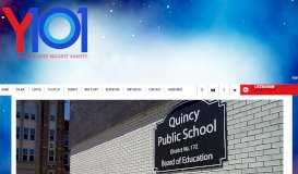 
							         Quincy Public School Registration For Fall of 2018 is Underway - Y101								  
							    