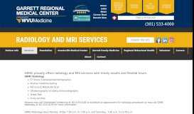 
							         Radiology and MRI Services – Garrett Regional Medical Center								  
							    