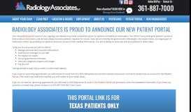 
							         Radiology Associates is proud to announce our new Patient Portal								  
							    
