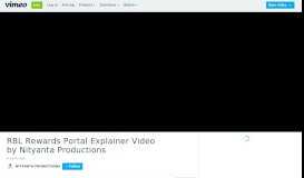 
							         RBL Rewards Portal Explainer Video by Nityanta Productions on Vimeo								  
							    