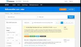 
							         Rdbsewallet com Jobs, Employment | Freelancer								  
							    