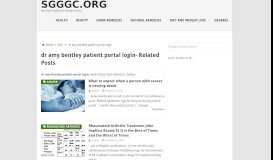 
							         Read : dr amy bentley patient portal login in Sgggc.org								  
							    