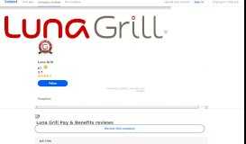 
							         Read more Luna Grill reviews about Pay & Benefits - Indeed								  
							    
