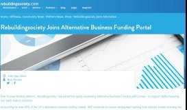 
							         Rebuildingsociety Joins Alternative Business Funding Portal								  
							    