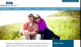 
							         Regence BlueShield and Northwest Medical Specialties Partner on ...								  
							    