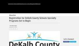
							         Registration for DeKalb County Schools Specialty Programs Set to ...								  
							    