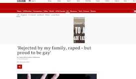 
							         'Rejected by my family, raped - but proud to be gay' - BBC News								  
							    