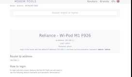 
							         Reliance Wi-Pod M1 F926 Default Router Login and Password								  
							    