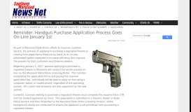 
							         Reminder: Handgun Purchase Application Process Goes On-Line ...								  
							    