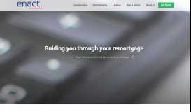 
							         Remortgage - Enact Conveyancing can guide you though the process								  
							    