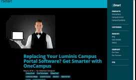 
							         Replacing Your Luminis Campus Portal Software? Get Smarter with ...								  
							    