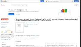
							         Report on Detroit Street Railway Traffic and Proposed Subway, Made ... - Google Books Result								  
							    