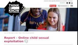 
							         Report – Online child sexual exploitation | ThinkUKnow								  
							    