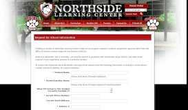 
							         Request for School Information - Northside Learning Center High School								  
							    