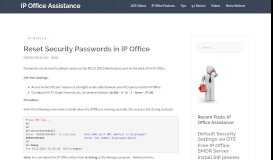 
							         Reset Security Passwords in IP Office – IP Office Assistance								  
							    