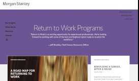 
							         Return To Work Programs | Morgan Stanley Careers								  
							    