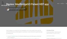 
							         Review: MedBridgeGO Patient HEP app – John Snyder, DPT								  
							    