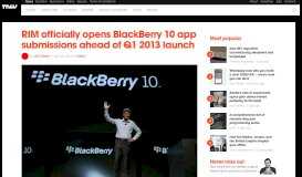 
							         RIM Officially Opens BlackBerry 10 App Submissions - TNW								  
							    