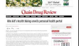 
							         Rite Aid's Health Dialog unveils personal health portal - CDR – Chain ...								  
							    