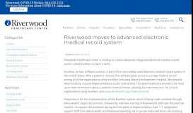 
							         Riverwood Moves to New Electronic Medical Record ...								  
							    