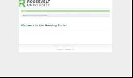 
							         Roosevelt University Housing System - Welcome to the Housing Portal								  
							    