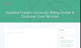 
							         Rosalind Franklin University Billing Docket & Customer Care ...								  
							    