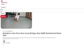 
							         Rotation Into One Arm Low Bridge And QDR Rotational Push Ups ...								  
							    