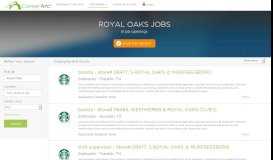
							         Royal Oaks Jobs | CareerArc								  
							    